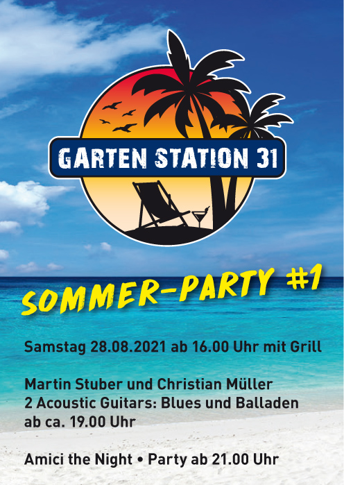 Sommerparty Station 31 Märstetten 2021