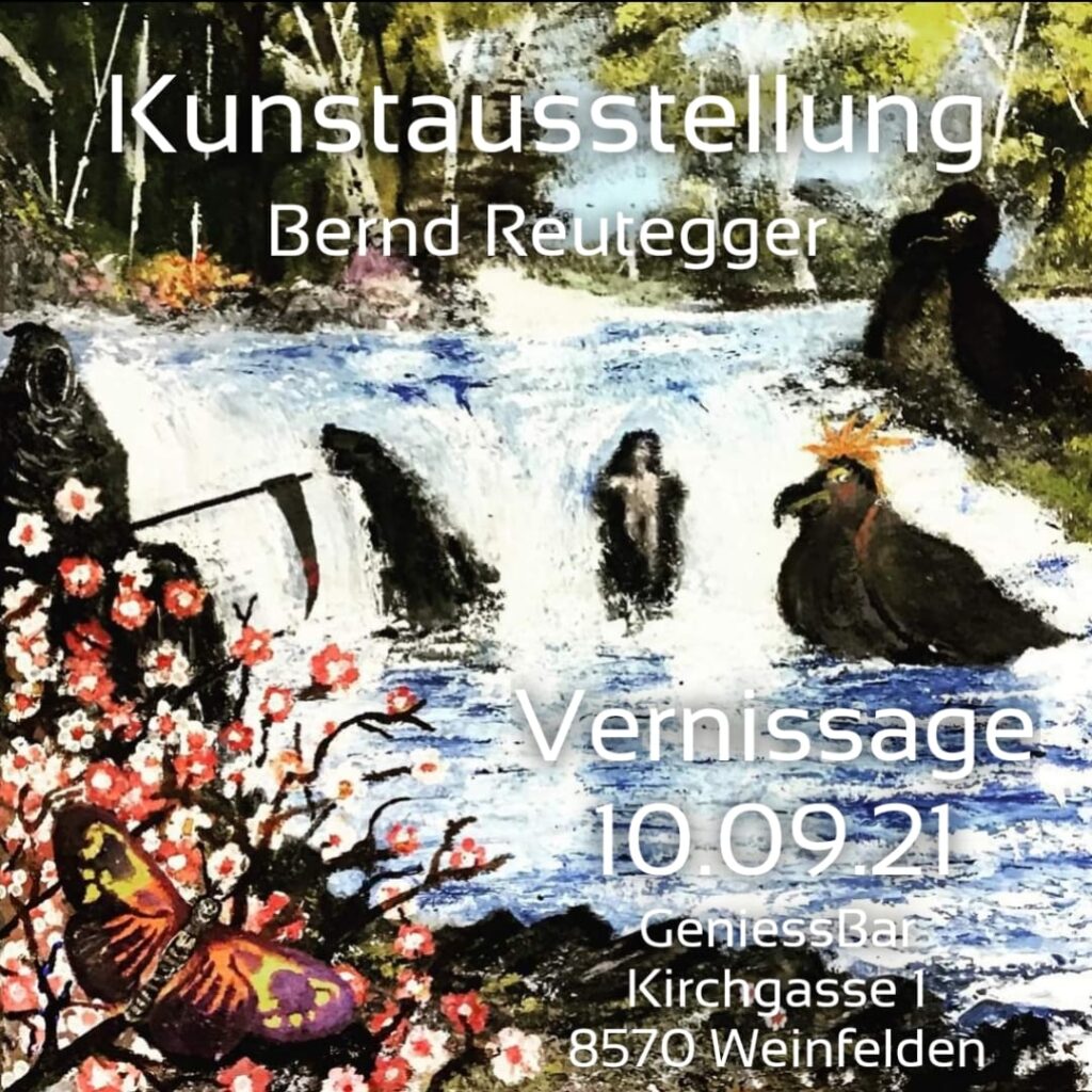 vernissage bernd reutegger maler künstler weinfelden