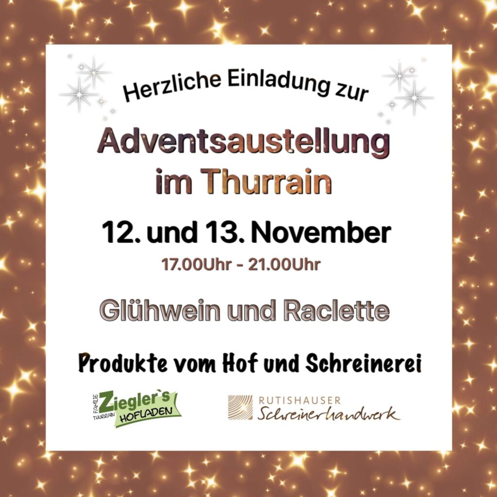 Adventsmarkt Thurrain Rotenhausen Weinfelden 2021