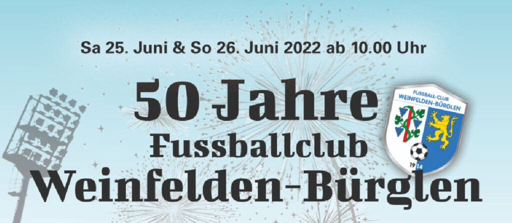 50 jahre fc weinfelden bürglen