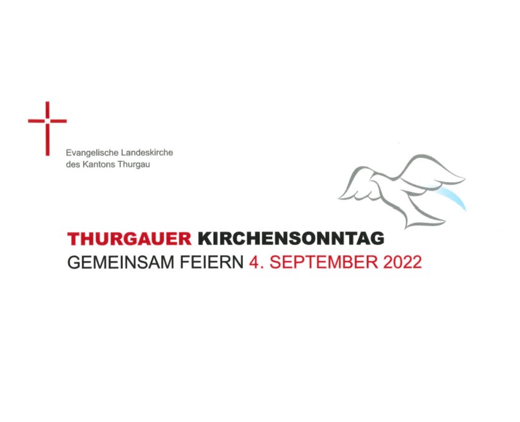 THURGAUER KIRCHENSONNTAG GEMEINSAM FEIERN 4. SEPTEMBER 2022 Kirchensonntag 2022 (Foto- Evang. Landeskirche TG)