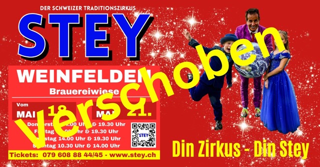 Zirkus Stey verschiebt Gastspiel in Weinfelden auf Herbstsaison