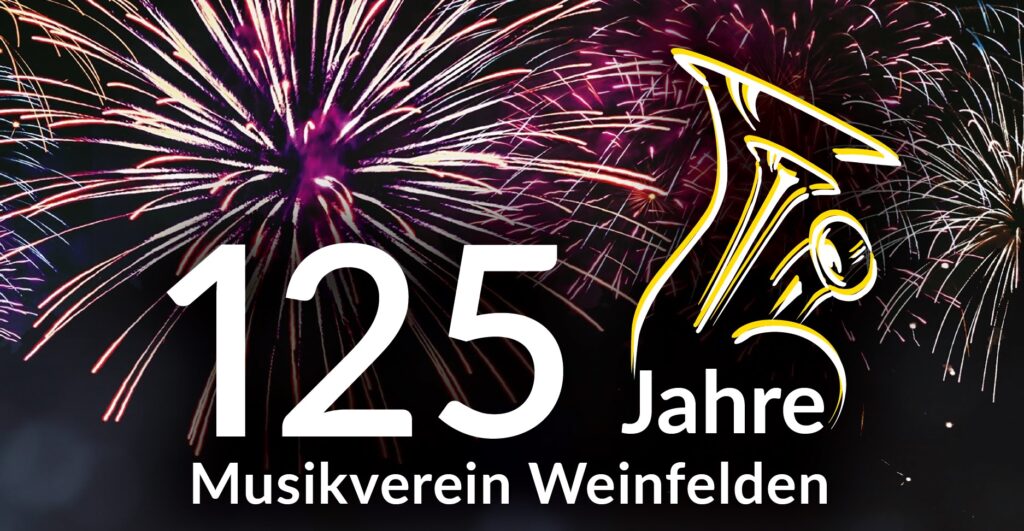 125 jahre musikverein weinfelden