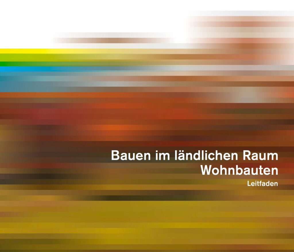 bauen im ländlichen raum leitfaden kanton thurgau